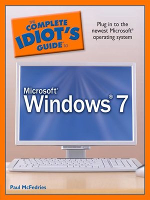 cover image of The Complete Idiot's Guide to Microsoft Windows 7